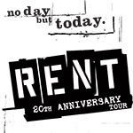 RENT 20th Anniversary Tour is coming to The Pullo Center